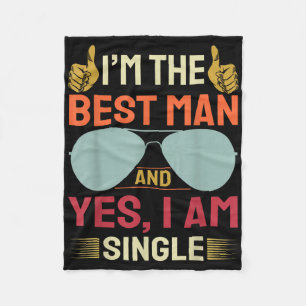 Best Man Wedding Groomsmen Funny Bridal Bachelor P Fleece Blanket