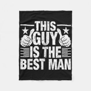 Best Man Wedding Groomsmen Funny Bridal Bachelor P Fleece Blanket