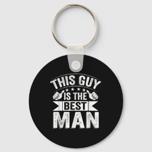 Best Man Wedding Groomsmen Funny Bridal Bachelor P Keychain