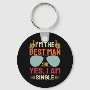 Best Man Wedding Groomsmen Funny Bridal Bachelor P Keychain