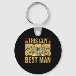 Best Man Wedding Groomsmen Funny Bridal Bachelor P Keychain