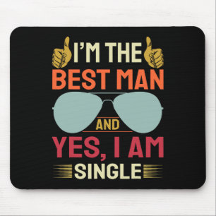 Best Man Wedding Groomsmen Funny Bridal Bachelor P Mouse Pad
