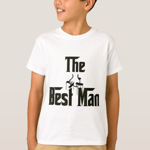 Best Man Wedding Mafia Groomsmen Bachelor Party T_Shirt