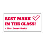 [ Thumbnail: "Best Mark in The Class!" + Custom Tutor Name Self-Inking Stamp ]