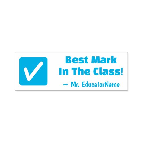 Best Mark In The Class Teacher Rubber Stamp