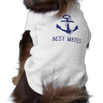 Best Mates Anchor Matching Dog and Human Shirt