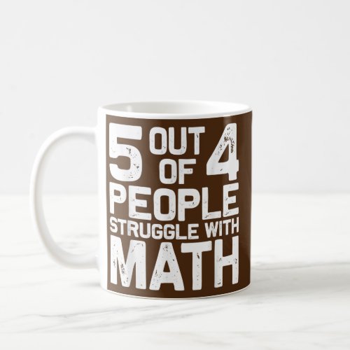 Best Math Teacher Art Men Women Math Joke Coffee Mug
