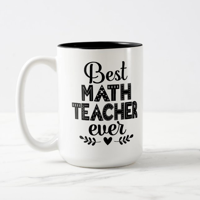 Best Math Teacher Ever Two-Tone Coffee Mug (Left)