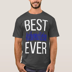 Best Mathematician Ever Math 4 T-Shirt