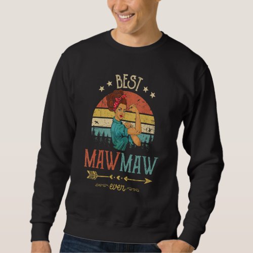 Best Mawmaw Ever Women Rosie Vintage Retro Decor G Sweatshirt