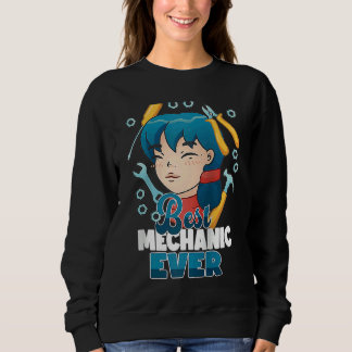 Best Mechanic Ever Girl Mom Car Hobby Garage Tools Sweatshirt