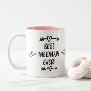 Best MeeMaw Ever Two-Tone Coffee Mug