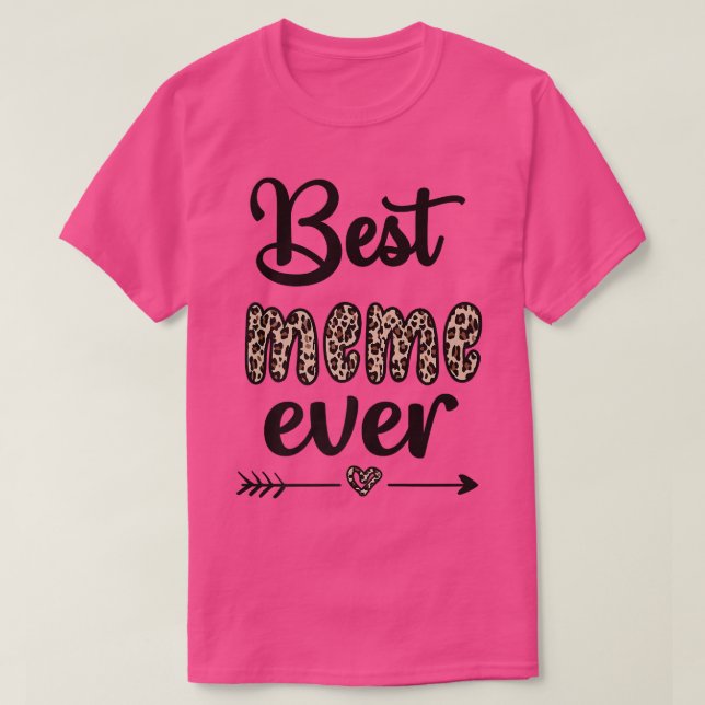 Best Meme Ever Meme Grandmother Meme Grandma  T-Shirt (Design Front)