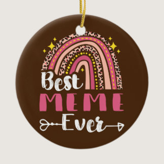 Best Meme Ever Mother's Day Rainbow Pink Leopard Ceramic Ornament
