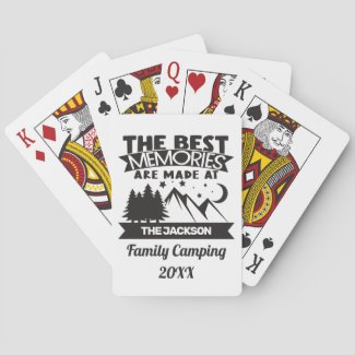 Best memories are made at family camping custom playing cards