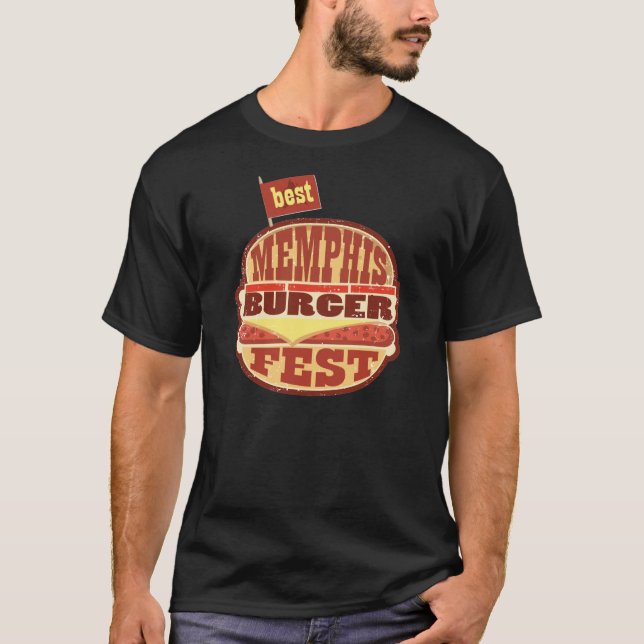 Best Memphis Burger Fest T-Shirt (Front)