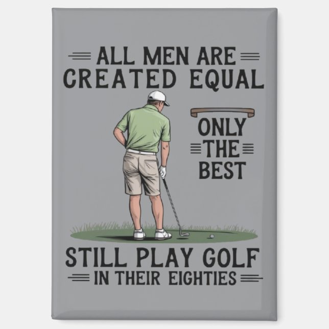 Best Men Play Golf Eighties Funny Golfer Golfing  Magnet (Front)