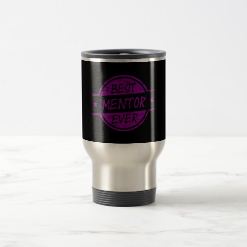 Best Mentor Ever Purple Travel Mug