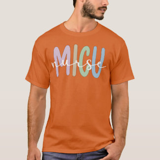Best MICU Nurse Appreciation Medical Intensive Car T-Shirt