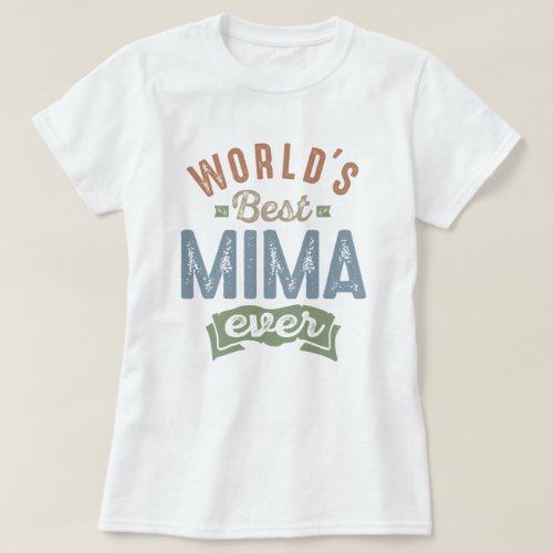 Best Mima T_Shirt