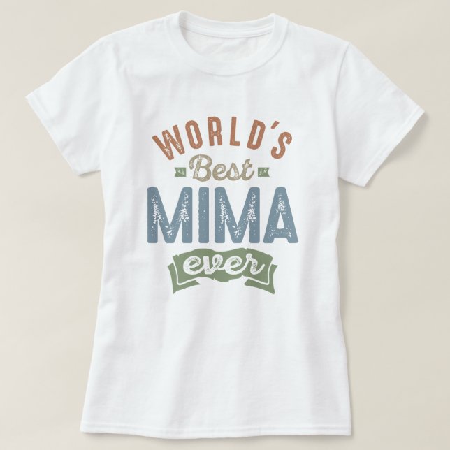 Best Mima T-Shirt (Design Front)