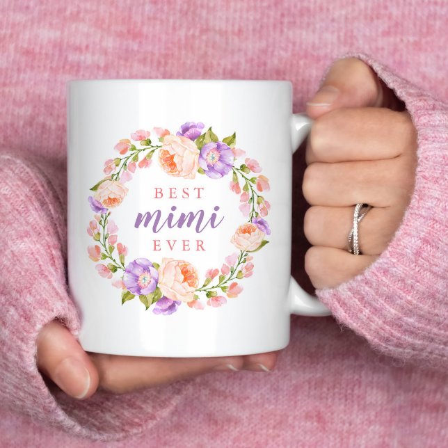 Best Mimi Ever Floral Mother's Day Gift Coffee Mug