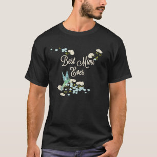 Best Mimi Ever Hummingbird Floral Mother s Day T-Shirt
