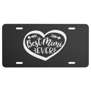 Best Mimi Ever License Plate