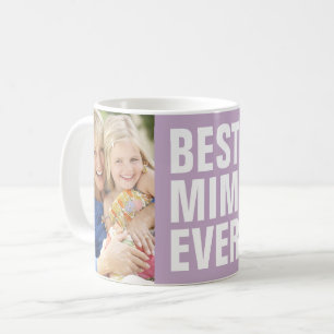 Best. Mimi. Ever. Mother's Day 2 Photo Coffee Mug