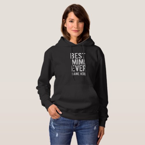BEST MIMI EVER PERSONALIZE  HOODIE