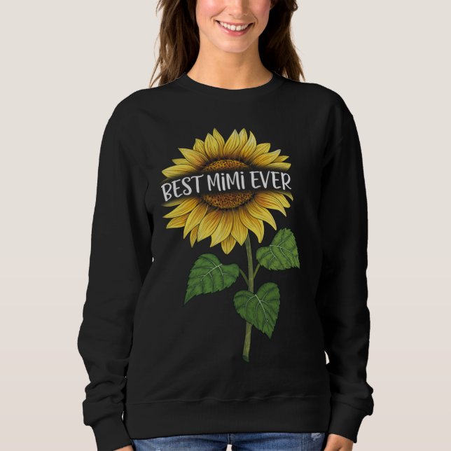 Best MiMi Ever Sunflower Sweatshirt (Front)