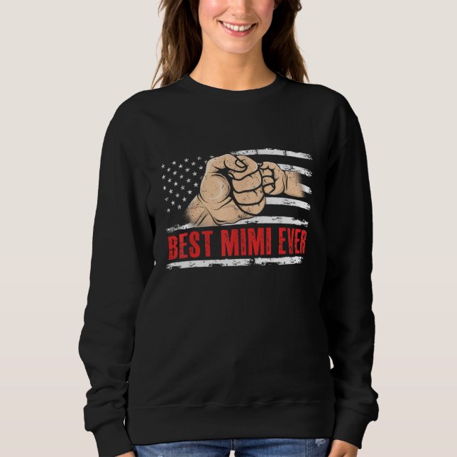 Best Mimi Ever US American Flag 4th Of July Sweatshirt (Front)