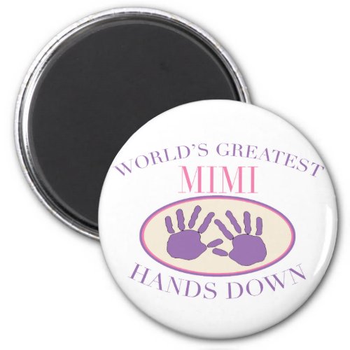 Best Mimi Hands Down T_shirt Magnet