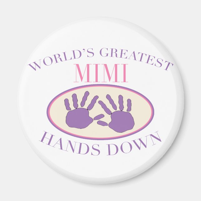Best Mimi Hands Down T-shirt Magnet (Front)