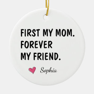 Best Mom Best Friend Best Human Mother's Day Ceramic Ornament