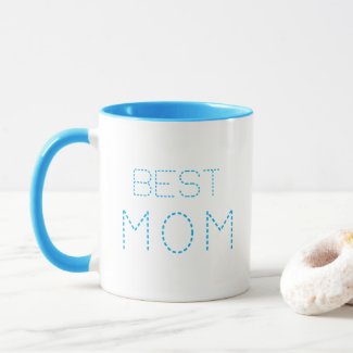 Best Mom Best Mom Ever Best Mother Ever