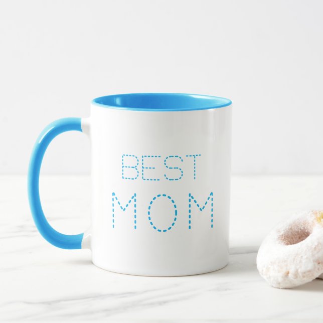 Best Mom Best Mom Ever Best Mother Ever Mug (With Donut)