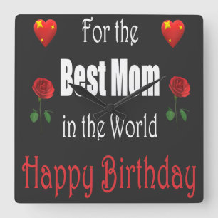 Best Mom Birthday Design Square Wall Clock