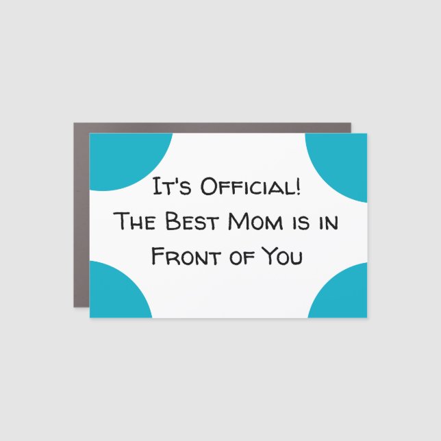 Best Mom Bumper Sticker Car Magnet (Front)