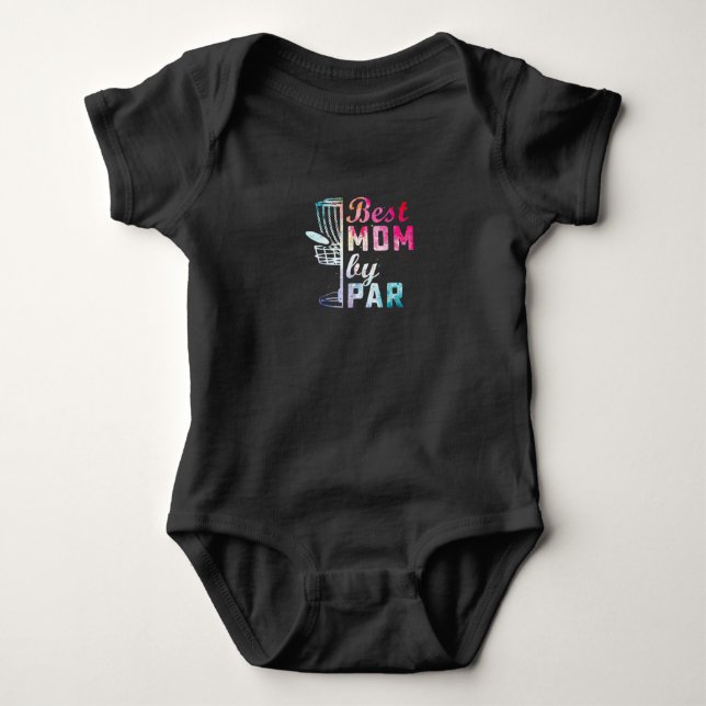 Best Mom By Par Disc Golf Frisbee Golfer Cool Chri Baby Bodysuit (Front)