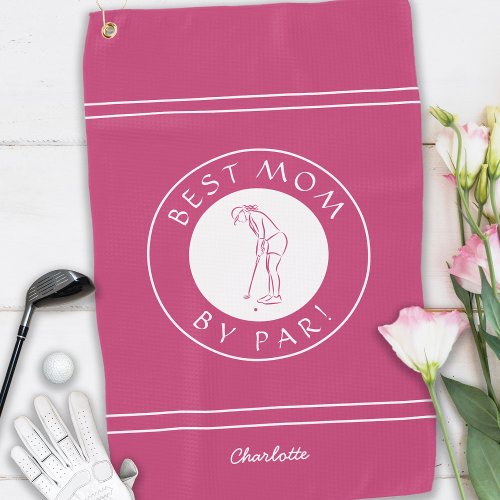 Best Mom By Par Elegant Golfer Funny Pink Girly Golf Towel