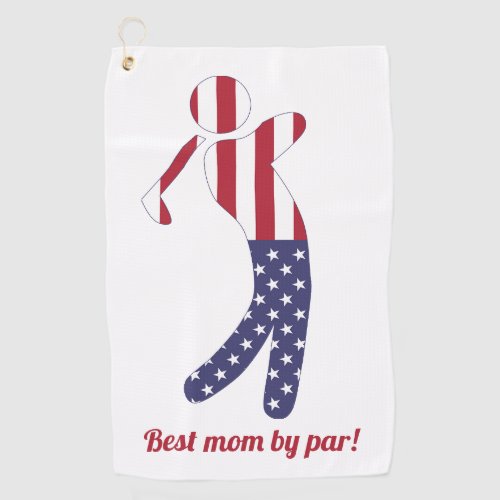 Best Mom by Par  Fun American Flag Golfer _ Golf Towel