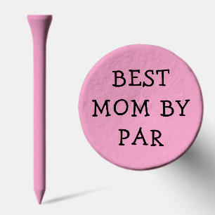 Best Mom by Par Golf Pun Tees