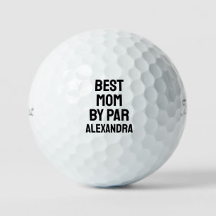 Best Mom By Par Happy Mother's Day Golf Balls