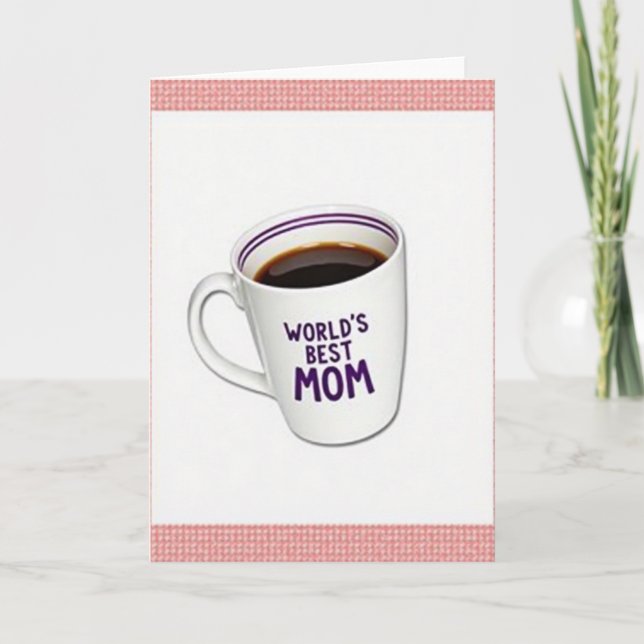 Best Mom Coffee Cup Card (Front)