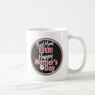 Best Mom Coffee Mug