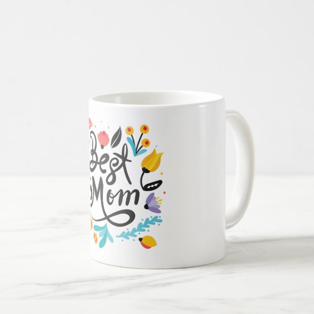 Best Mom Coffee Mug (Front Right)