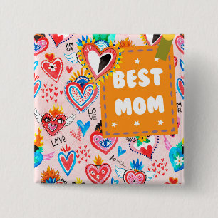 Best Mom Colorful Mexican Hearts Mother's Day Button