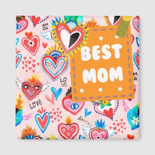 Best Mom Colorful Mexican Hearts Mothers Day Magnet