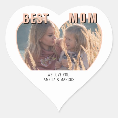 Best Mom Cute Heart Photo Mothers Day   Heart Sticker